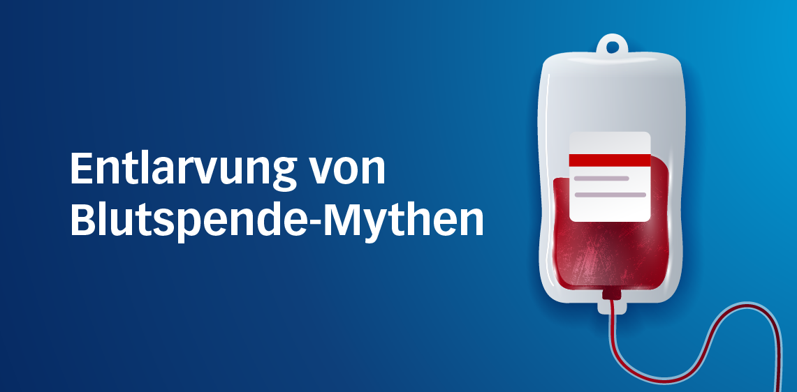 Entlarvung von Blutspende-Mythen