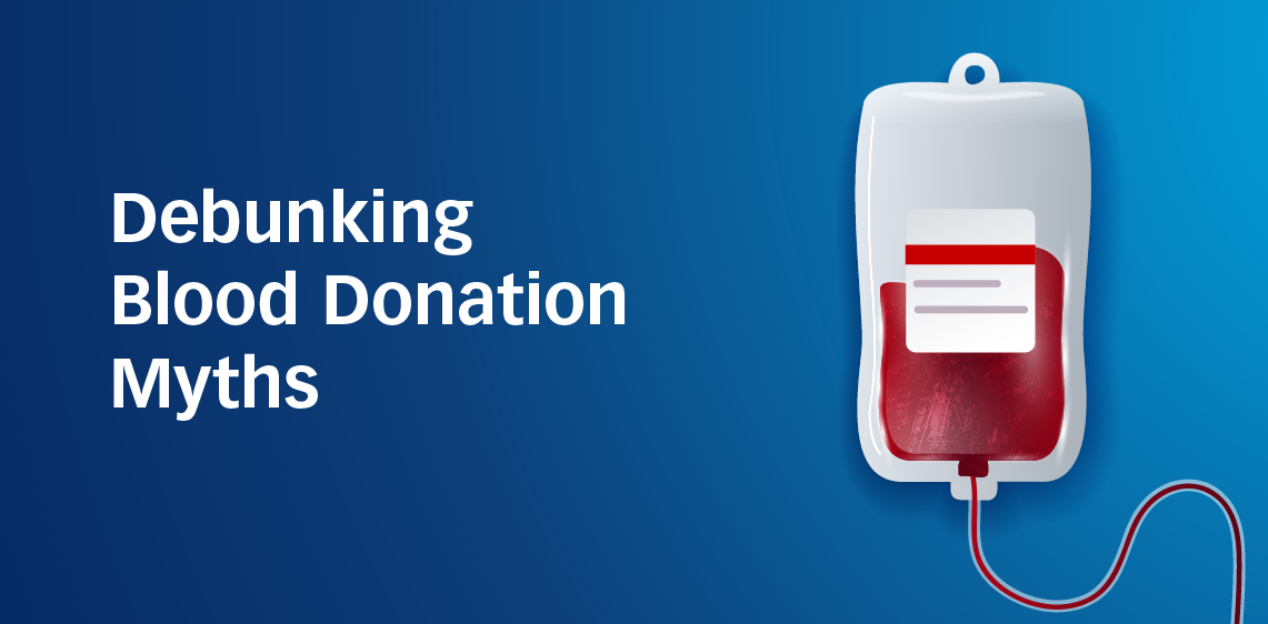 Debunking Blood Donation Myths