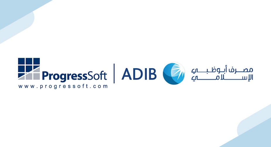 ADIB Advances Its Banking Technologies with ProgressSoft's Payments Hub