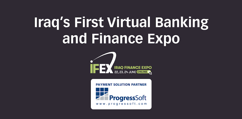 ProgressSoft at the Iraq Finance Expo 2020